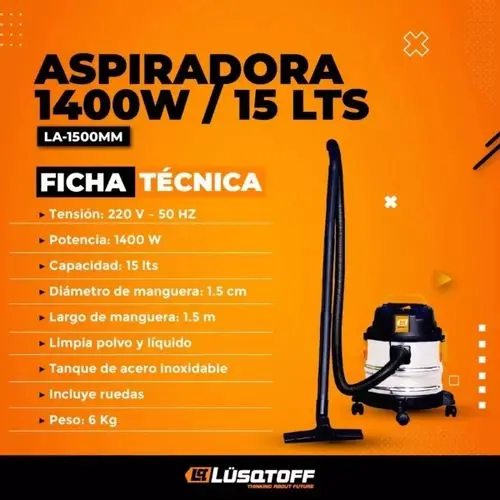Aspiradora 1400W  15Lts  tanque inoxidable apta seco/líquido LA-1500MM LUSQTOFF