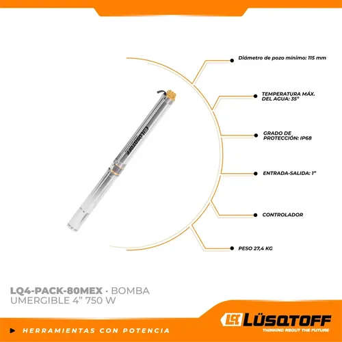 Bomba de pozo 1HP - 750W - 55mts altura - cuerpo 4" - Salida 1.1/4" - 220V - 6120L/h + Tablero cableado LQ4-PACK-80MEX LUSQTOFF